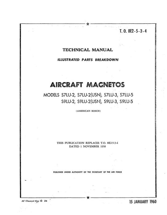 American Bosch S7LU, S9LU, -2,-3,-5 Magnetos Parts Catalog (8E2-5-3-4)