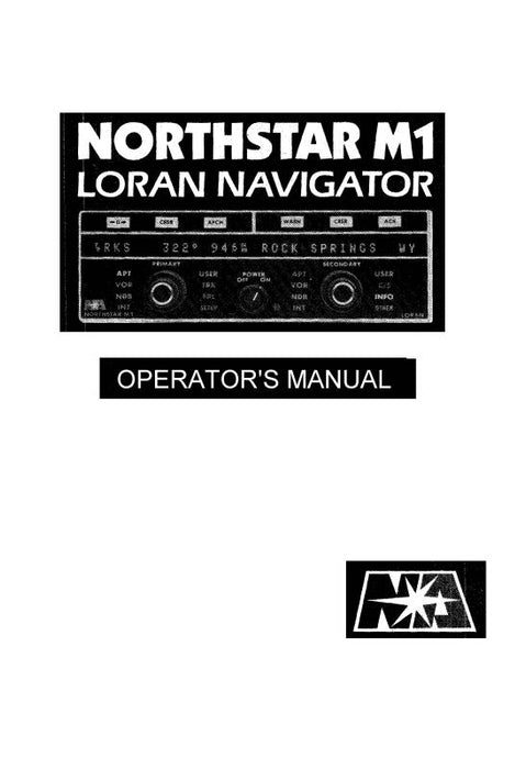 Northstar Avionics Northstar M1 Loran Navigator Operator's Manual (NSM1-OP)