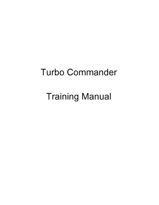 Aero Commander Turbo Commander Series Training Manual (AC-TC-TM-C)