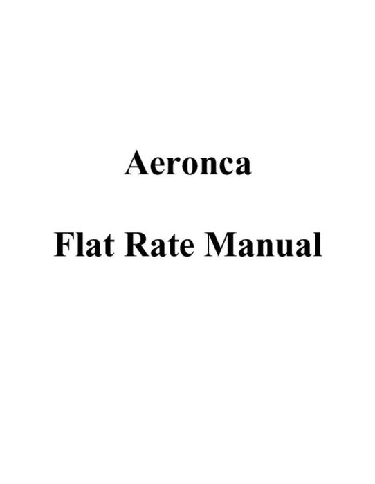 Aeronca Flat Labor Rate Charge Manual Flat Labor Rate Charge Manual (AEFLATLAB-INF-C)