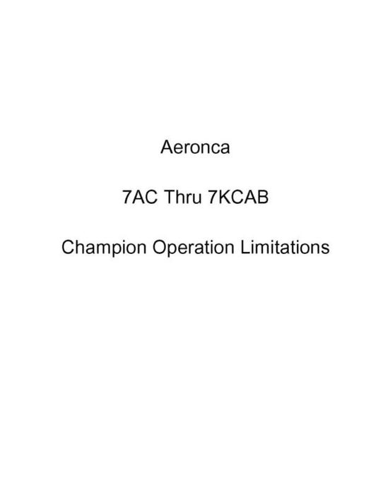 Aeronca 7AC Thru 7KCAB Champion Operation Limitations (AE7AC-7KCABOPL)
