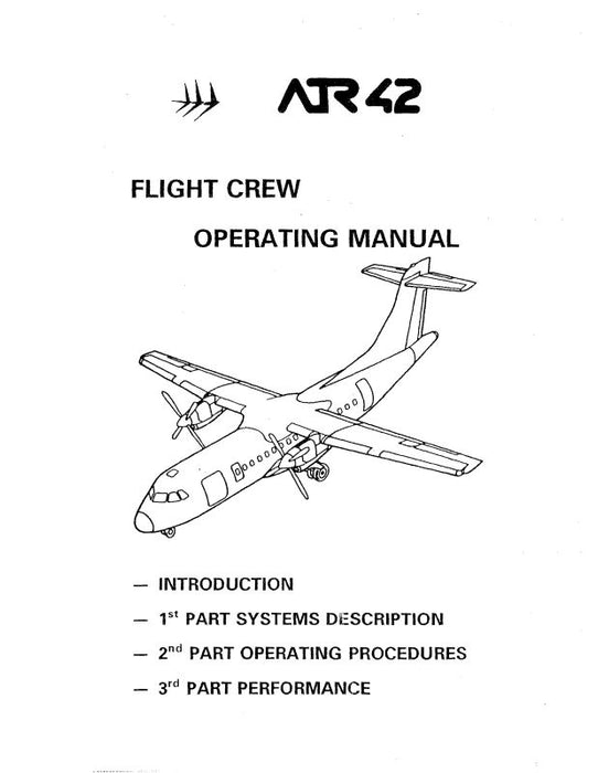 Avions Aircraft Inc ATR42 Flight Crew Flight crew Operating Manual (ATR42)
