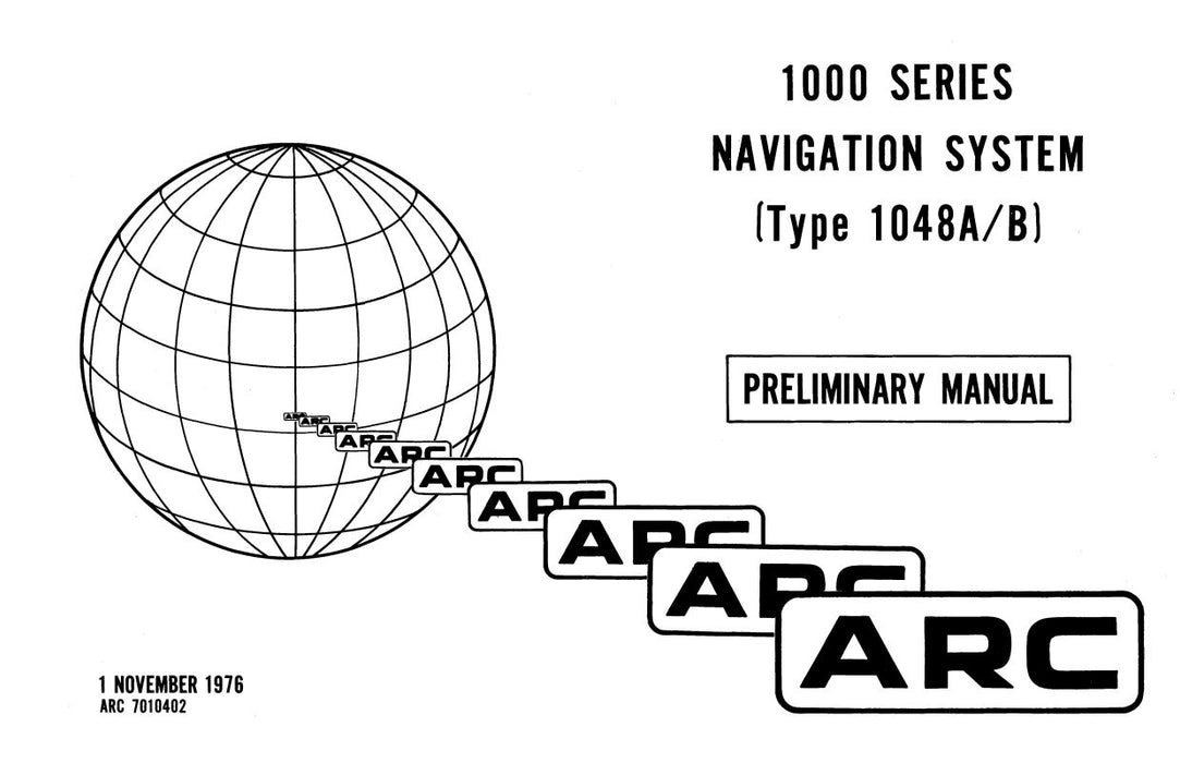 Aircraft Radio Corporation 1000 SER 1048A,B Nav. System Preliminary Manual (AR1048A,B-PR-C)