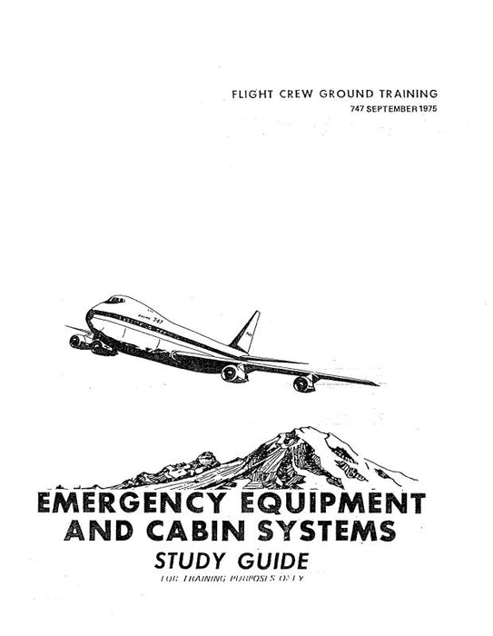 Boeing B-747  Emergency Equip. Study Guide 1975 (BO747EMERG SG C)
