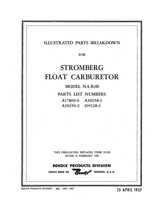 Bendix NA-R9B Stromberg Float Carburetor 1957 Illustrated Parts (BXNAR9B 57 P C)