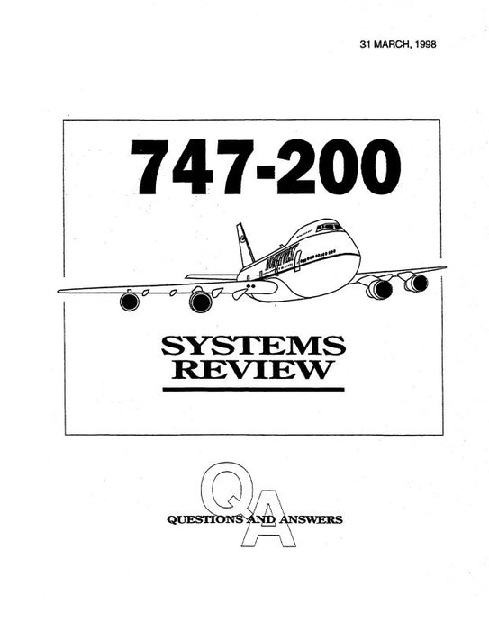 Northwest Airlines B-747-200 System Review Questions & Answers 1998 (BO747200 SYSREV 98 C)