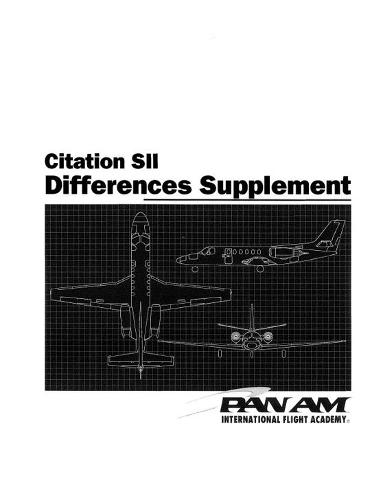 Cessna Citation SII Differences Supplement (CECITATION-SII-SUPP-C)