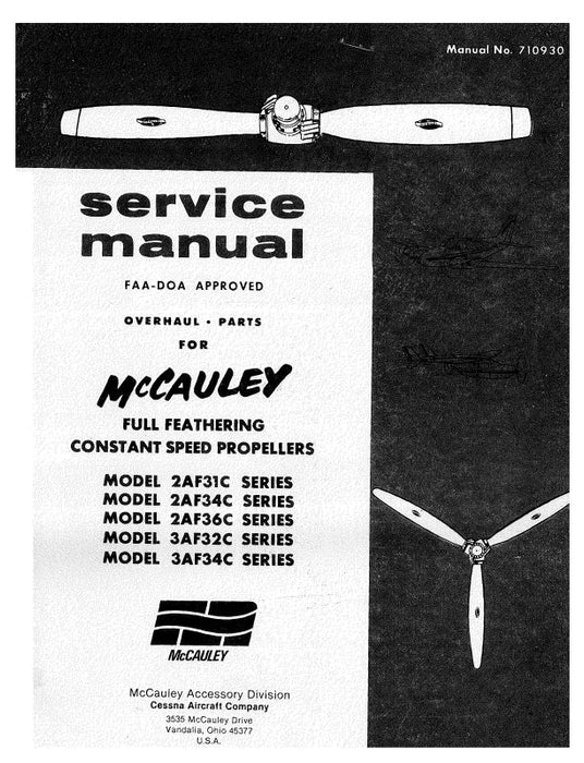 McCauley Propellers Full Feathering-Constant Speed Maintenance, Overhaul, Parts (710930)