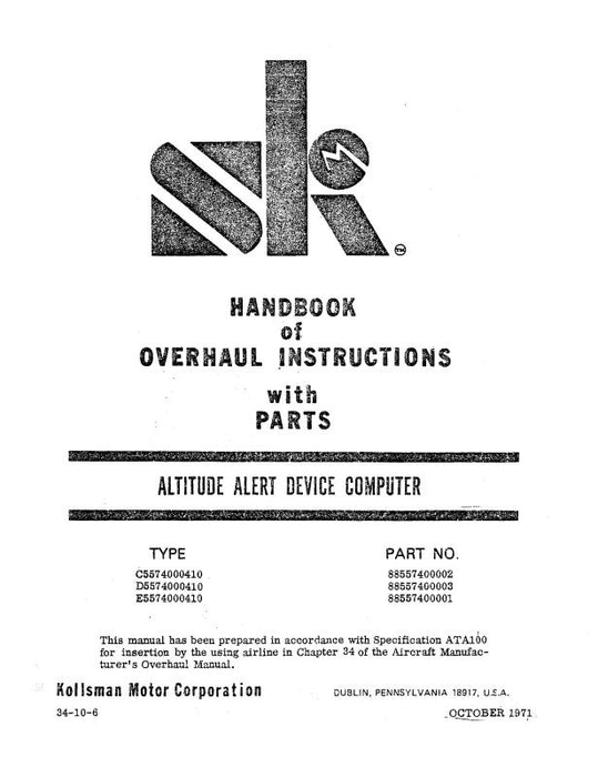 Kollsman Instruments Altitude Alert Device Computer Overhaul Manual With Parts 1971 (34-10-6)