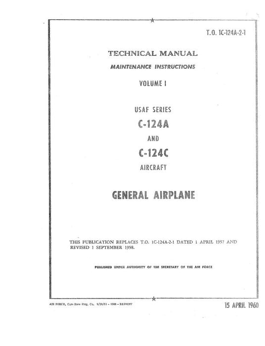 McDonnell Douglas C-124A And C-124C Maintenance Instructions General Airplane 1960 (1C-124A-2-1)