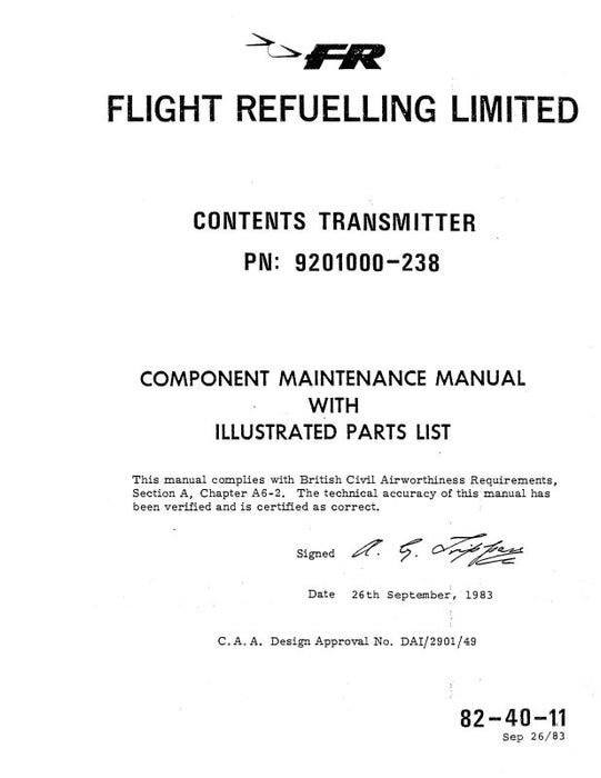 Flight Refueling Limited Contents Transmitter Component Maintenance Manual With Illustrated Parts 1983 (82-40-11)