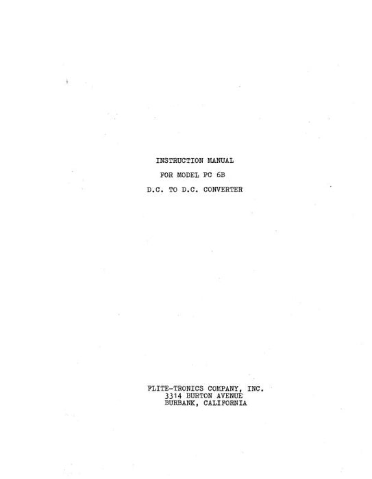Flite-Tronics, Inc. PC-6B D.C To D.C. Converter Instruction Manual 1968 (FNPC6B-IN-C)
