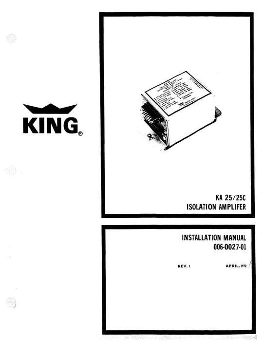 King KA 25-25C Isolation Amplifier Installation (006-0027-01)