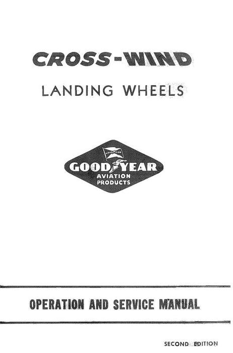 Goodyear Cross-Wind Landing Wheels Operation and Maintenance Manual (AP-21)