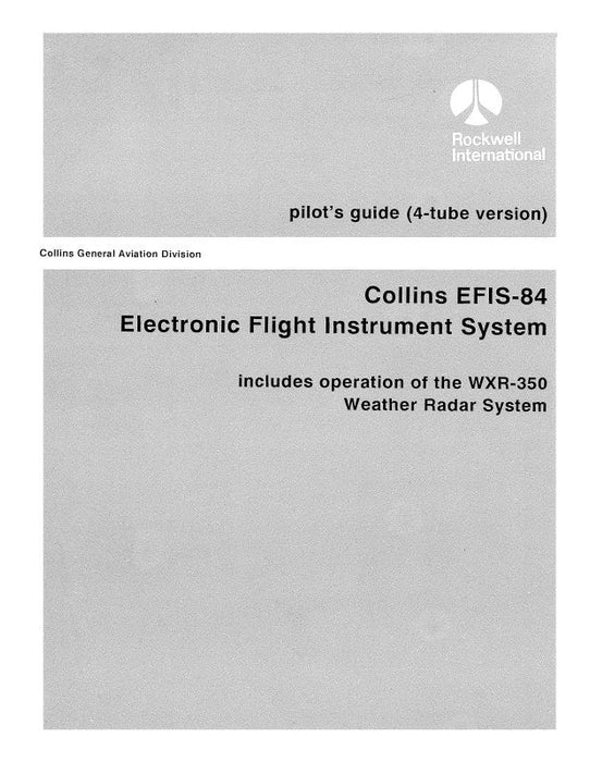 Collins EFIS-84 Flight Instrument System Pilot's Guide 1991 (523-0776446-001117)