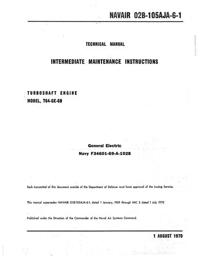 General Electric Company T64-GE-6B Intermediate Maintenance Instructions (02B-105AJA-6-1)