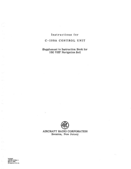 Aircraft Radio Corporation ARC C-109A Control Unit Instruction Book (ARC109A-IN-C)