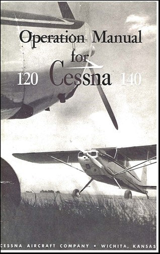 Cessna 120 & 140 Owner's-Operation Manual