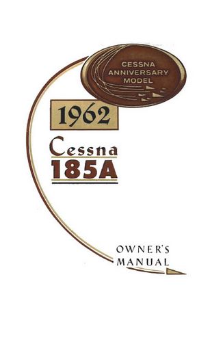 Cessna 185A 1962 Owner's Manual