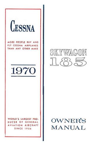 Cessna A185E Skywagon 1970 Owner's Manual