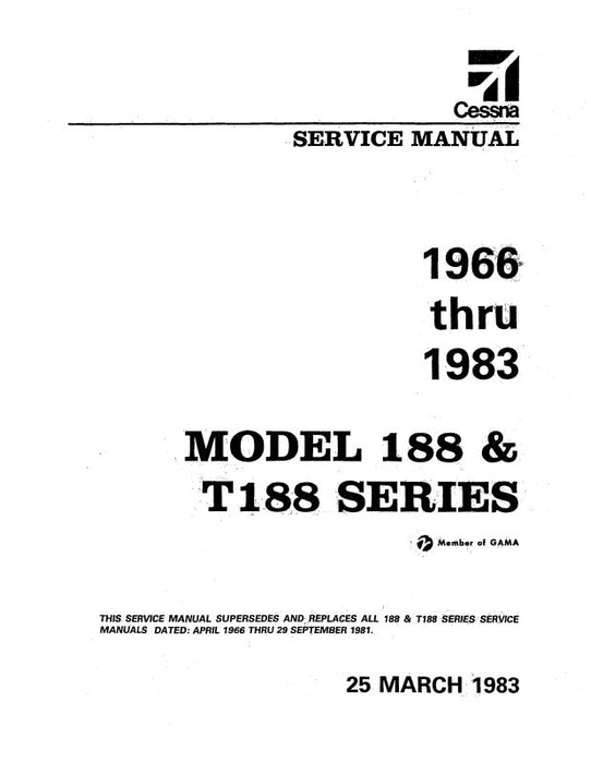 Cessna 188 AG & T188 1966-1983 Maintenance Manual (D2054-1-13)