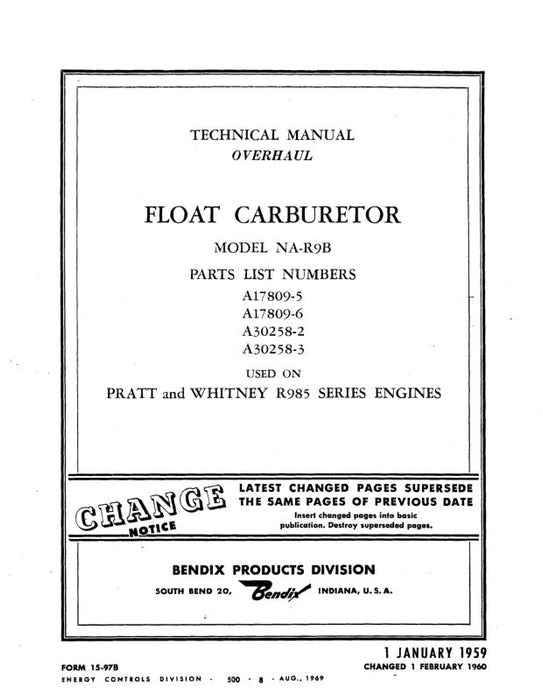 Bendix NA-R9BStrombergFloatCarb 1955 Overhaul-Parts-Service Bulletins (BXNAR9B)