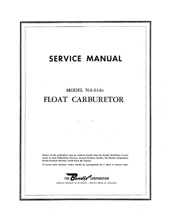 Bendix NA-S3A1 Float Carburetor Service & Parts Catalog (BXNAS3A1-M)