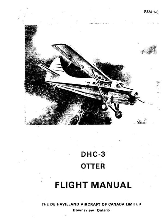 DeHavilland DHC-3 Otter 1966 Flight Manual (PSM-1-3)