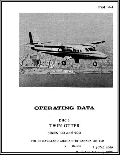 DeHavilland DHC-6 Twin Otter 1966 Operating Manual (PSM-1-6-1)