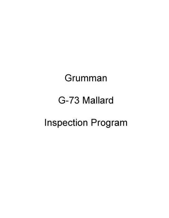 Grumman G-73 Mallard 100 Hour Inspection (GRG73-81-INSP-C)