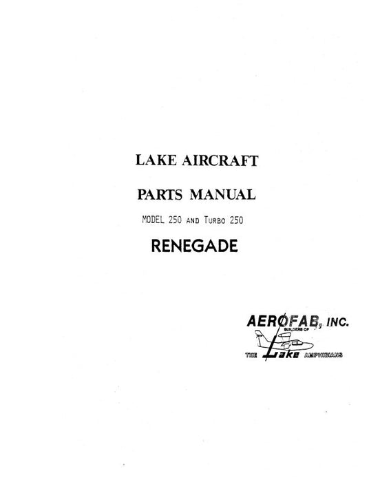 Lake Aircraft Model 250 Parts Manual (LKMOD250-P-C)