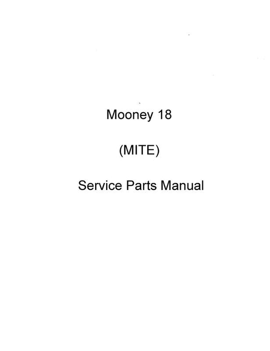 Mooney Mite 18 Parts Service Manual (MOMITE18P)
