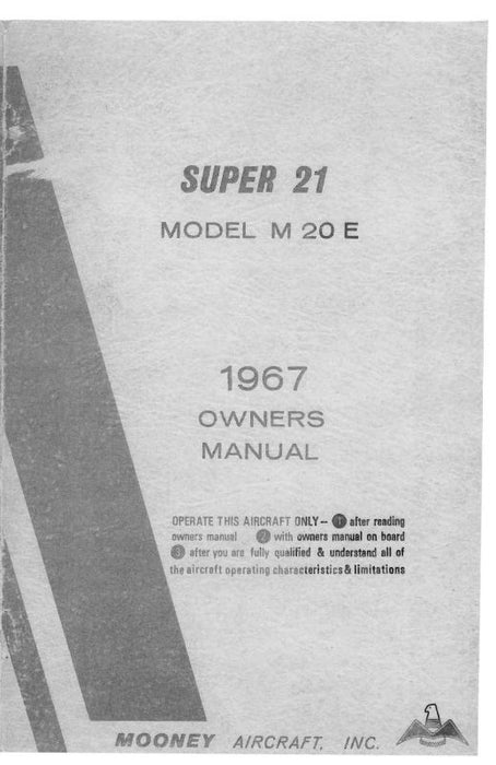 Mooney M20E Super 21 1967 Owner's Manual (MOM20E67O)