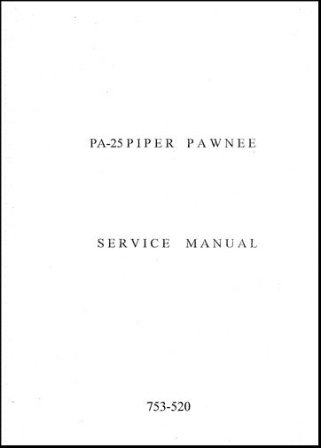 Piper PA25-150,235,260 Pawnee Maintenance Manual (753-520)