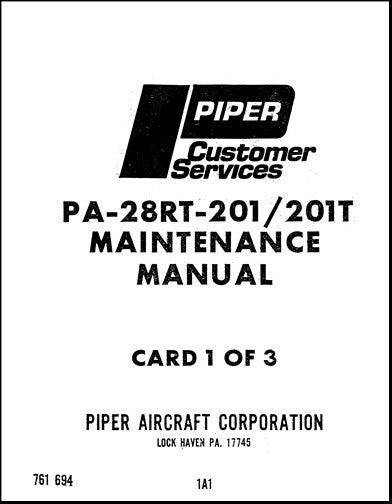 Piper PA28RT-201 ArrowIV,201TArrowIV Maintenance Manual (761-694)