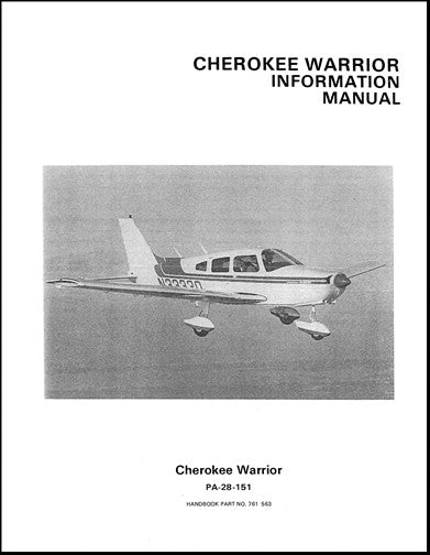Piper PA-28-151 Cherokee Warrior 1974-76 Pilot's Information Manual (761-563)