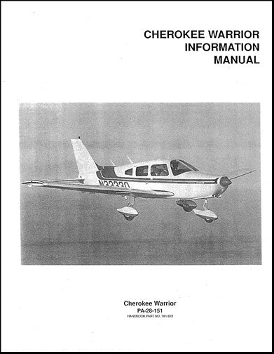 Piper PA28-151 Cherokee Warrior 1977 Pilot's Information Manual (761-623)