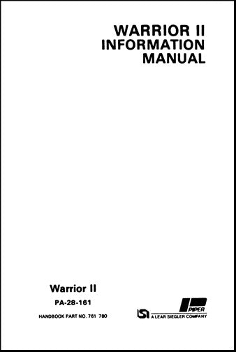 Piper PA28-161 Warrior II 1983-94 Pilot's Information Manual (761-780)