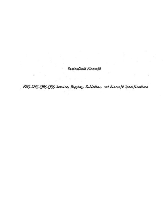 Porterfield FP65,SP-65,CB65,CP55 Series Service, Rigging, Bulletins, and Aircraft Specifications (PFFP65-M-C)