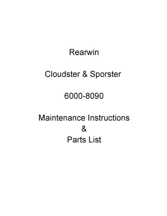 Rearwin Cloudster & Sporster 6000-8090 Maintenance Instructions & Parts List (RW6000-MP-C)