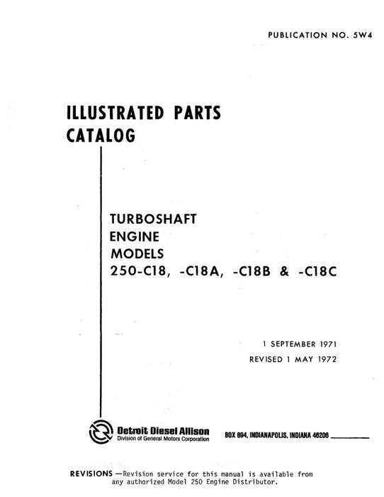 Allison 250-C18,C18A,B,C Engine 1971 Illustrated Parts Catalog (5W4)