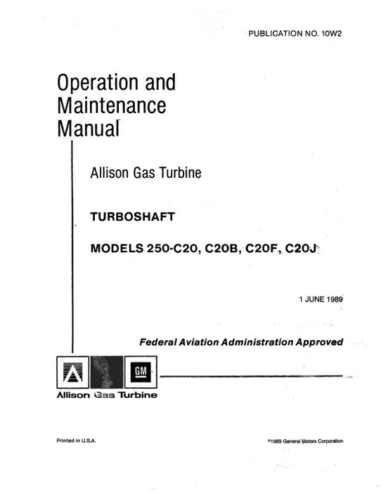 Allison 250-C20,C20B,F,J Gas Turbine Operation & Maintenance (10W2)