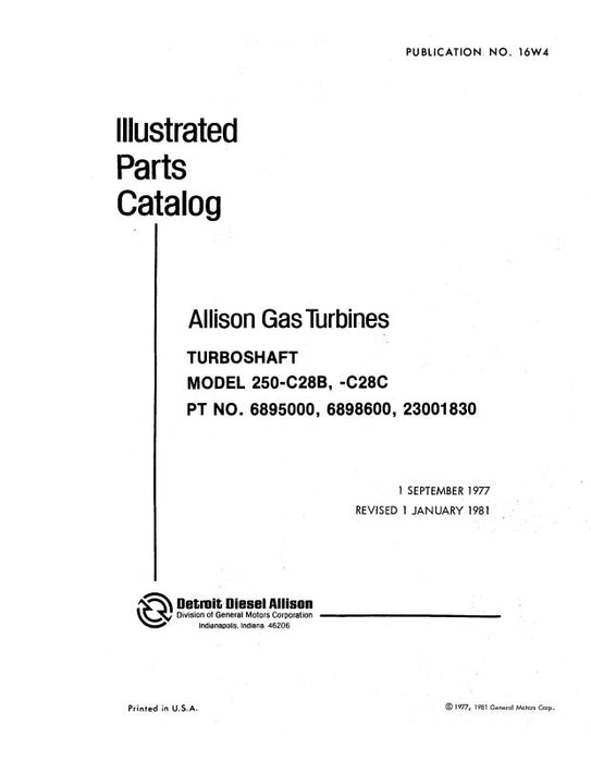 Allison 250-C28B, C28C Gas  Engine Illustrated Parts Catalog (16W4)
