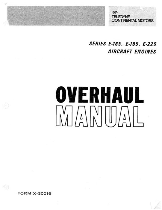 Continental E-165, E-185, E-225 AC Engines Overhaul Manual (X-30016)