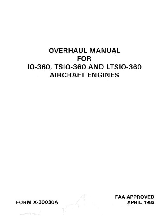 Continental IO-360,TSIO-360,LTSIO-360 Overhaul Manual (X-30030A)