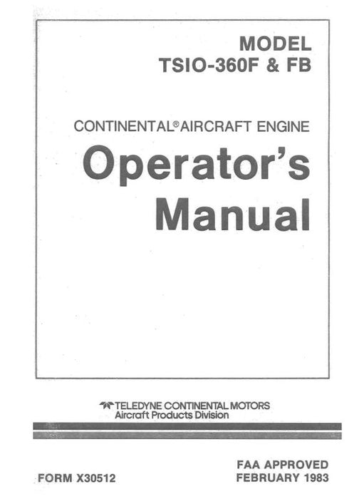Continental TSIO360F & FB Series 1983 Operator's Manual (X-30512)