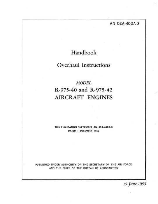 Continental R-975-40 & R-975-42 Engines Overhaul Instructions (02A-40DA-3)