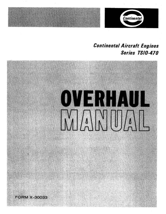 Continental TSIO-470 Series 1966 Overhaul Manual (X30033)