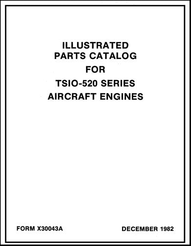 Continental TSIO-520 Series 1982 Illustrated Parts Catalog (X30043A)