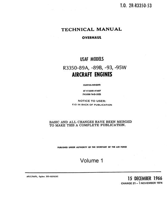 Curtiss-Wright R3350-89A, 89B, 93, 95W  3 Volumes Overhaul Manual (2R-R3350-53)